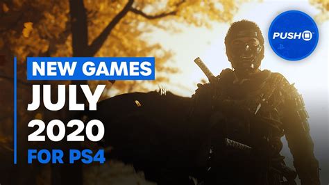New Ps4 Games July 2020s Best New Releases Playstation 4 Youtube