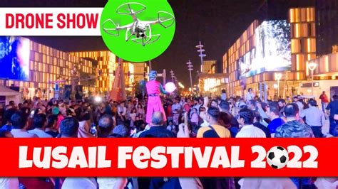 4k Amazing Drone Show At Darb Lusail Festival Lusail Boulevard Qatar