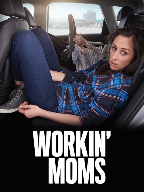 Workin Moms Rotten Tomatoes