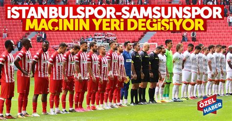 Istanbulspor soccer offers livescore, results, standings and match details. İstanbulspor - Samsunspor maçının yeri değişiyor