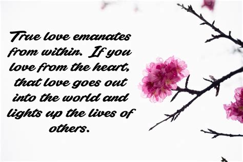 True Love Emanates From Within Meaning Of Love True Love True