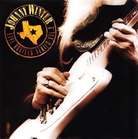 Live Bootleg Series Vol 2 Johnny Winter Songs Reviews Credits