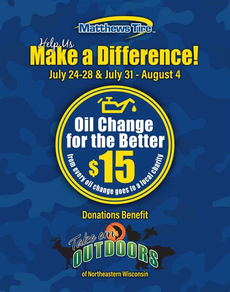 Matthews Tire To Host Oil Change For The Better July 24 28 And July