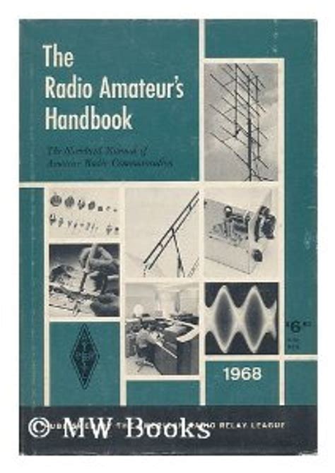 The Radio Amateurs Handbook 1968 By Headquarters Staff Of The Arrl Librarything