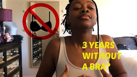 Why I Stopped Wearing Bras And How To Go Braless Youtube
