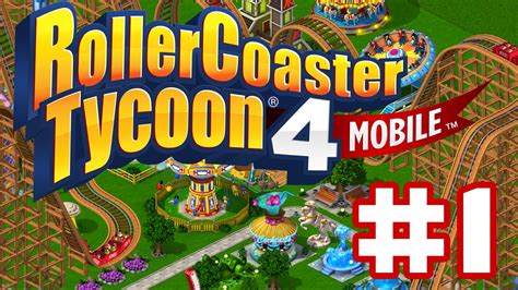 Rollercoaster Tycoon 4 Gameplay Walkthrough Part 1 Intro To