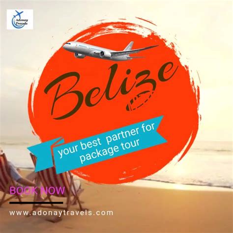 Belize Best Tour Package Tour Packages Tours Belize