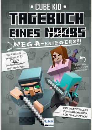 Gratis ebook das tagebuch eines wahren kriegers. Minecraft Tagebuch: Aufregende Fan-Fiction für Minecraft-Fans