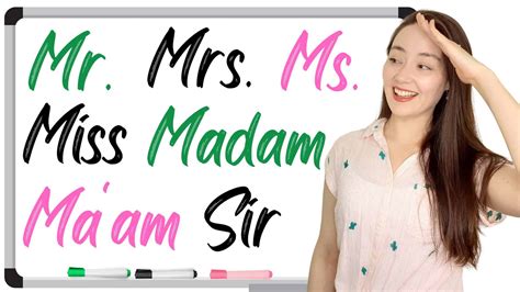 Miss Mrs Ms Madam Mr How Do I Use Them Correctly Plus Video