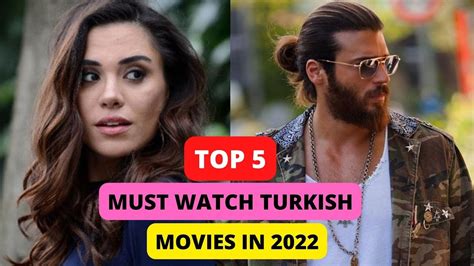 Top Must Watch Turkish Movies In With English Subtitles Youtube