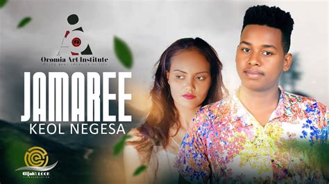 Keol Negesa Jamaree New Ethiopian Oromo Music 2023 Official Video