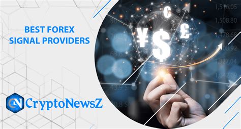 Top 11 Best Forex Signals Providers In 2023 Cryptonewsz