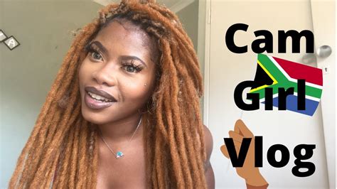 south african cam girl vlog grwm work with me youtube