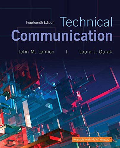 9780134118499 Technical Communication Lannon John M Gurak Laura