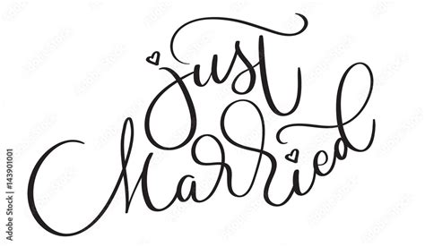 Just Married Text On White Background Hand Drawn Vintage Calligraphy Lettering Vector