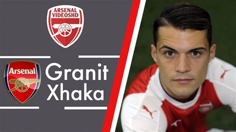 Minutes, goals and assits by club, position, situation. Granit Xhaka - Welcome To Arsenal - YouTube