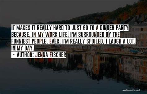 Jenna Fischer Famous Quotes And Sayings