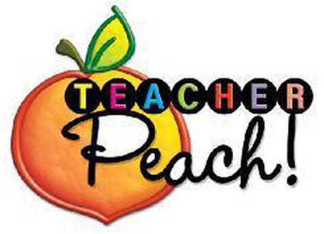 Its Teacher A Peach Iation Time Teacher Peach Celebrates Teachers All