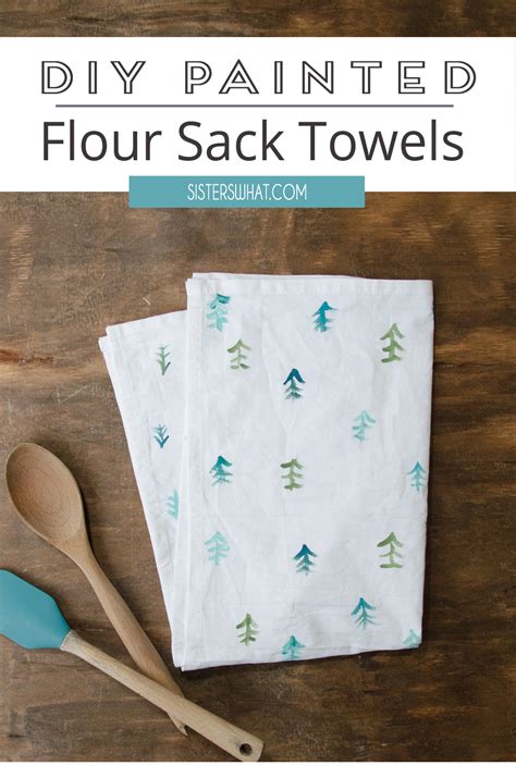 Diy Painted Tree Flour Sack Tea Towels Sisters What