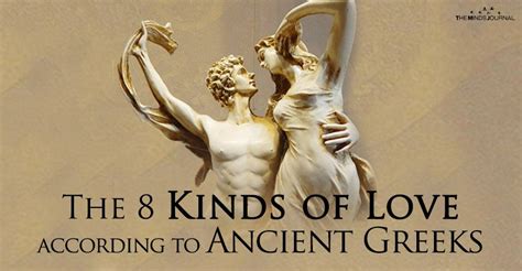 The 8 Kinds Of Love According To Ancient Greek