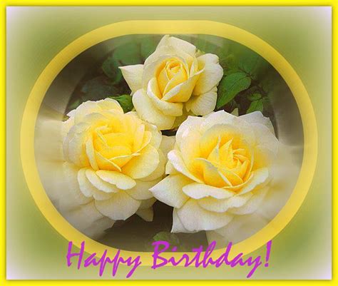 Yellow Birthday With Roses Wish Birthday Birthday Wishes Pictures Images