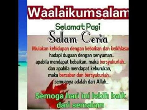 Menurut google play waalaikumsalam & selamat pagi mencapai lebih dari 22 ribu pemasangan. Ucapan Waalaikumsalam - Downlaod X
