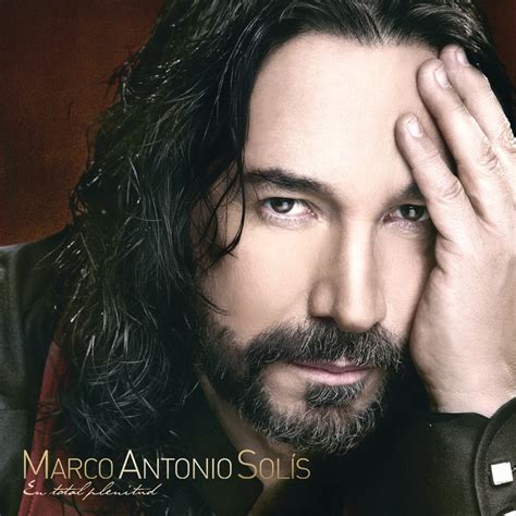 ‎en Total Plenitud Album By Marco Antonio Solís Apple Music