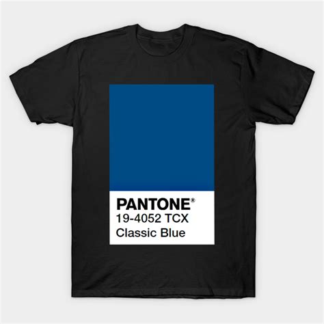 Pantone Classic Blue Pantone Color T Shirt Teepublic