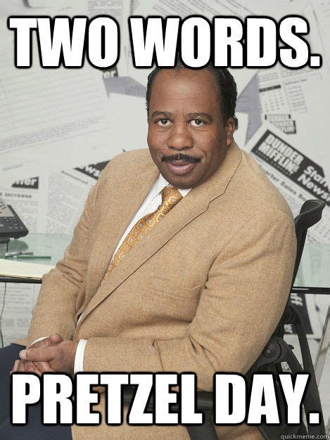 Stanley Pretzel Day Quote Shortquotes Cc