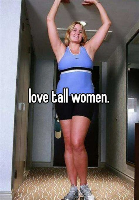 love tall women