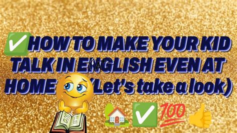 How To Make Your Kid Talk In English At Home English Speaking Wow