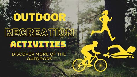 Outdoor Recreational Activities Youtube