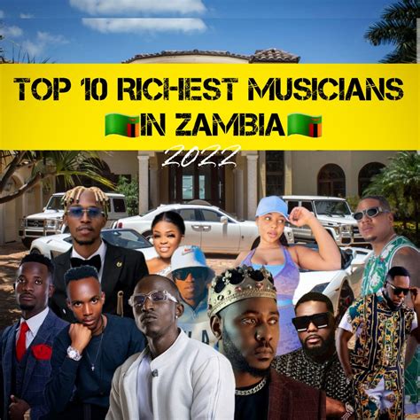 Top 11 Richest Musicians In Zambia Top 11 Most Richest Musicians In