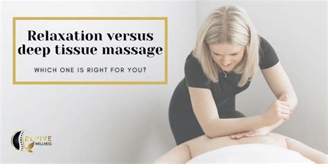 Relaxation Versus Deep Tissue Massage Which One Is Right For You Revive Wellness