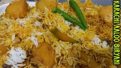 Chatpati Karachi Aaloo Biryani Teh Wali Biryani Vegetable Biryani