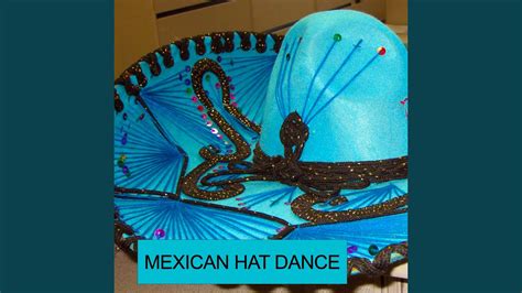 Mexican Hat Dance Youtube