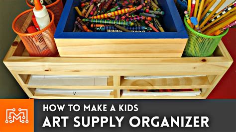 How To Make An Art Supply Organizer Woodworking I Like To Make