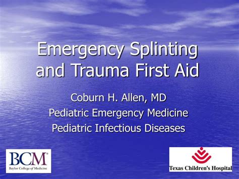 Ppt Emergency Splinting And Trauma First Aid Powerpoint