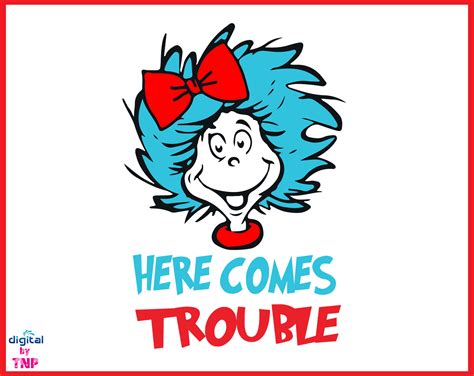 B, Here Comes Trouble SVG, Dr Seuss 2020 svg, png, dxf, eps, pdf ...