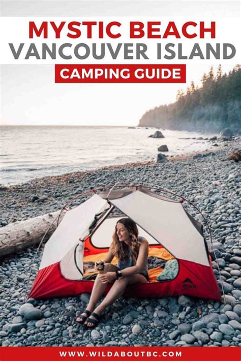 Mystic Beach Camping Ultimate Guide Wild About Bc