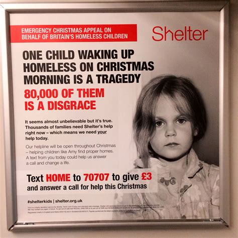 This Is A Train Ad From Homeless Charity Shelter The Call To Action Is