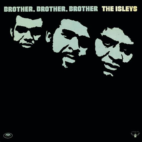 ‎brother brother brother album by the isley brothers apple music