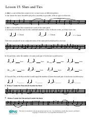 Two notes of the same pitch joined by a curved line over or under. Music-Theory-Worksheet-15-Ties-Slurs- Fillable.pdf ...
