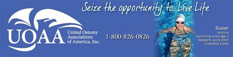 United Ostomy Associations Of America Seize The Opportunity Tolive Life Ostomy Support
