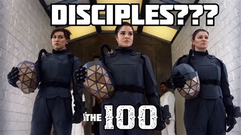 Why Are They Disciples The 100 Season 7 Episode 9 7x09 Youtube
