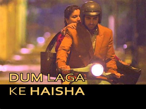 Just wanted to update u that the hindi movie dum laga k haisha isn't available for the download also it's not playing too….can u. Watch Dum Laga Ke Haisha Full Movie Online Hd - rouscongcine