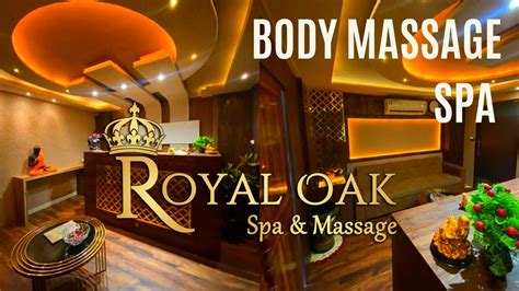 Royal Oak Spa And Massage Thane Get The Best Spa Service In Thane Call Now 73043 12365 Youtube