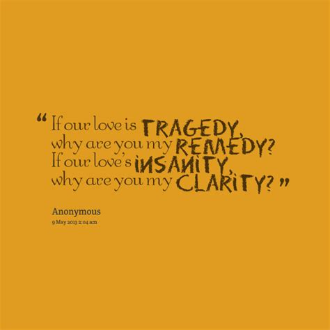 Love Tragedy Quotes Quotesgram