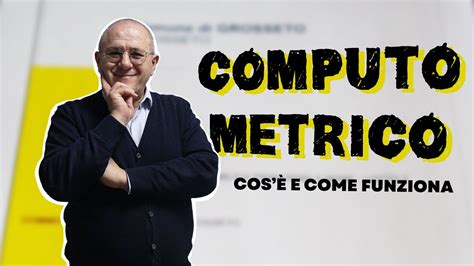 Computo Metrico Cos E Come Funziona Youtube