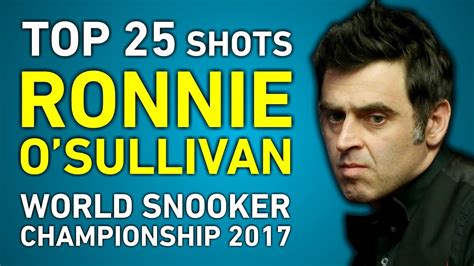 513 likes · 5 talking about this. TOP SHOTS!!! RONNIE O'SULLIVAN TOP 25 GREATEST SHOTS ...